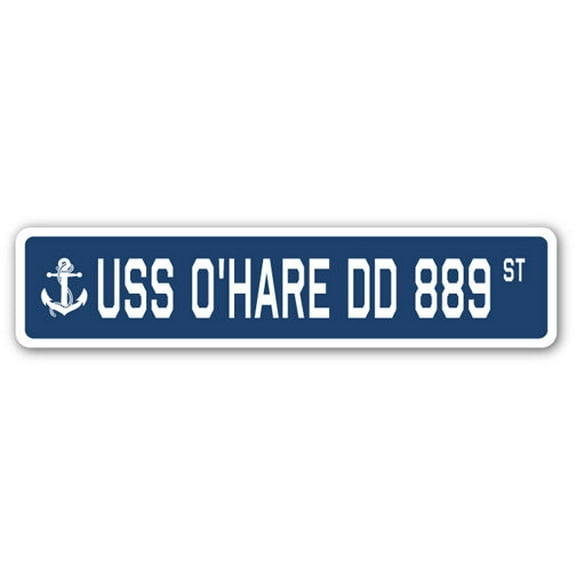USS O'HARE DD 889 Street Sign us navy ship veteran sailor gift