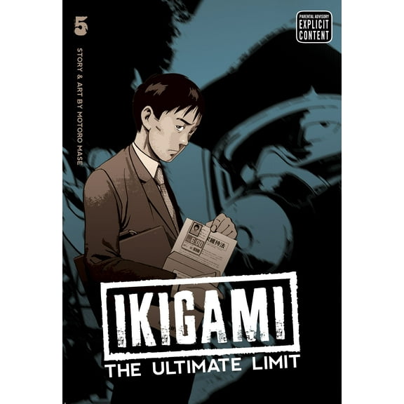 Ikigami: The Ultimate Limit: Ikigami: The Ultimate Limit, Vol. 5 (Series #5) (Paperback)