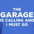 thumbnail image 3 of CafePress - The Garage Is Calling T Shirt - Men's Classic Graphic Cotton T-Shirt, 3 of 4