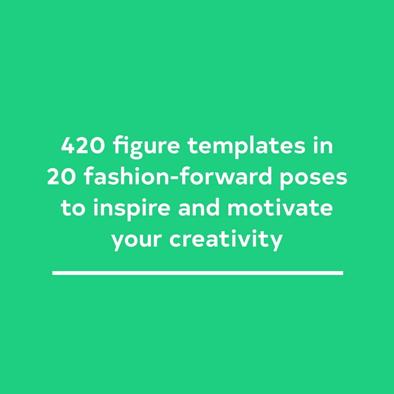 The Fashion Sketchpad: 420 Figure Templates for Designing Looks & Building Your Portfolio [Book]