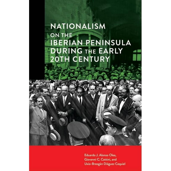 Basque Politics Nationalism on the Iberian Peninsula during the Early 20th Century, Book 21, (Paperback)