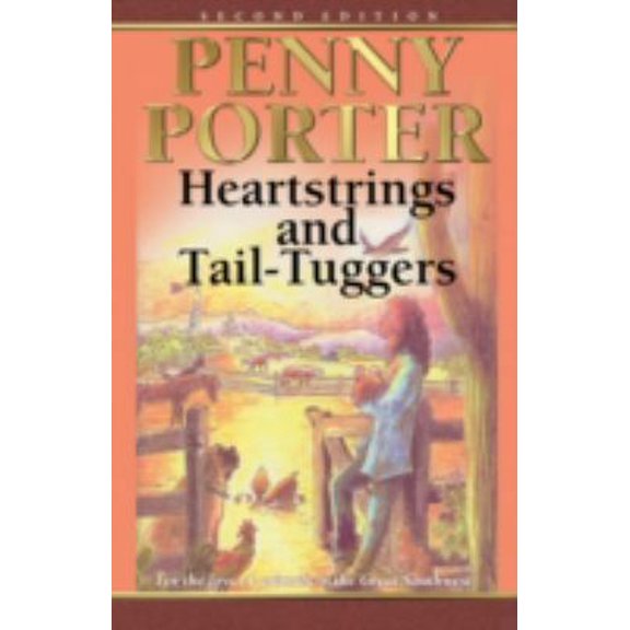 Pre-Owned Heartstrings and Tail-Tuggers (Paperback) 0974383228 9780974383224