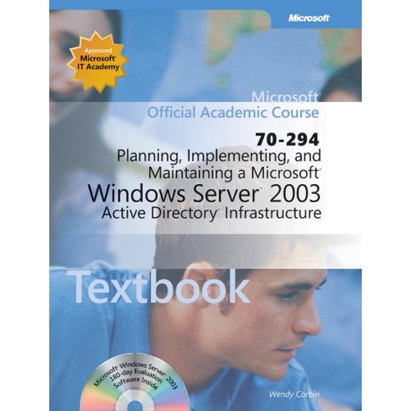 Pre-Owned Microsoft Official Academic Course: Planning, Implementing, and Maintaining a Microsoft Windows Server 2003 Active Directory Infrastructure (70-294) TX (Series #759) (Paperback)