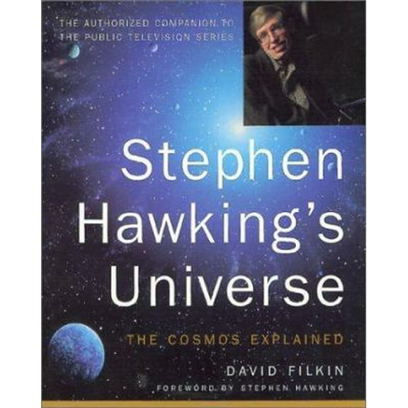 Pre-Owned Stephen Hawking's Universe: The Cosmos Explained (Paperback) 0465081983 9780465081981
