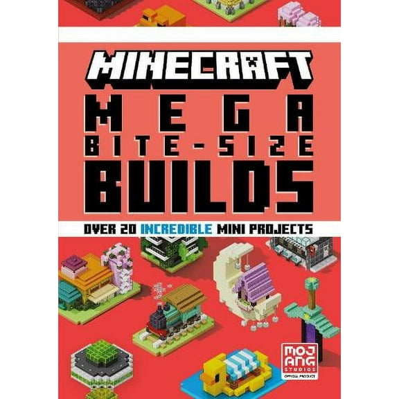 Minecraft Mega Bite-Size Builds (Hardcover)