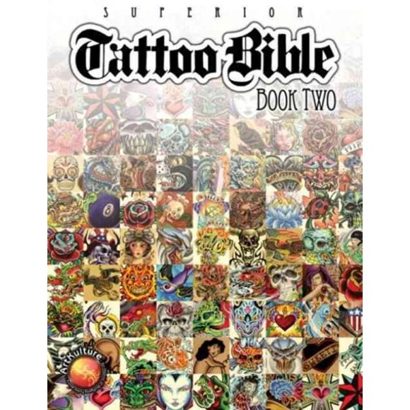 Tattoo Bible - Book 2, Superior Tattoo Paperback