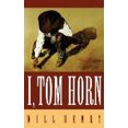 thumbnail image 1 of I, Tom Horn, 1 of 2
