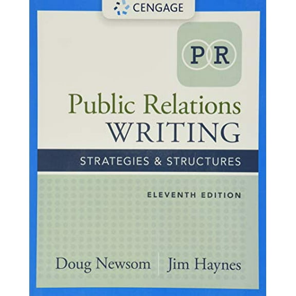 Pre-Owned Public Relations Writing: Strategies & Structures