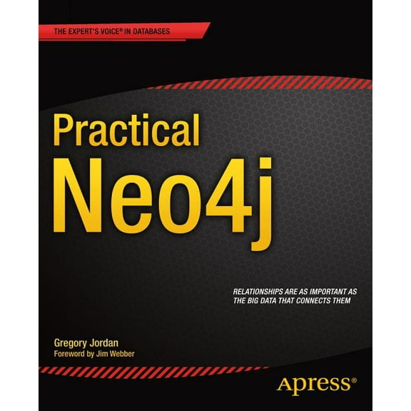 Practical Neo4j, (Paperback)