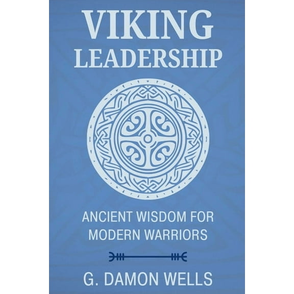 Viking Leadership, (Paperback)