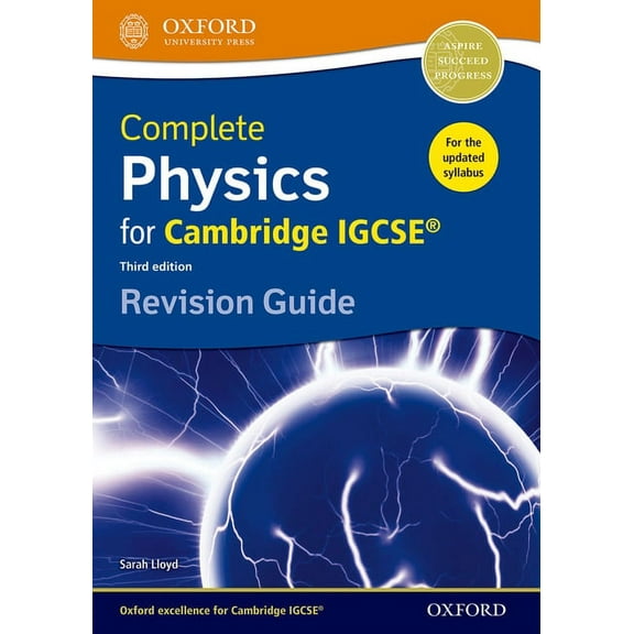 Complete Physics for Cambridge IGCSE RG Revision Guide Third edition Paperback 0198308744 9780198308744 Sarah Lloyd