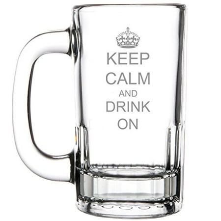 

12oz Beer Mug Stein Glass Keep Calm and Drink On Crown