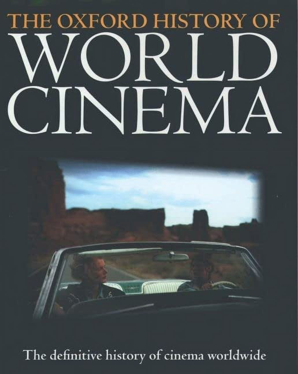 The Oxford History of World Cinema, (Paperback) - Walmart.com