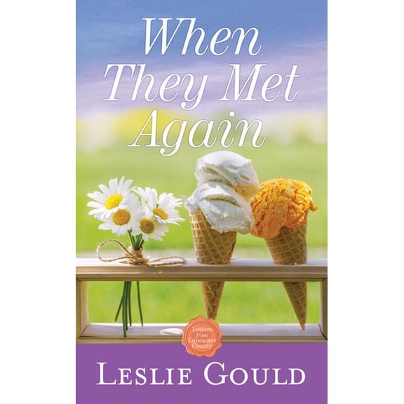 Christian Series Level II (24) When They Met Again: Letters from Lancaster County, (Hardcover)