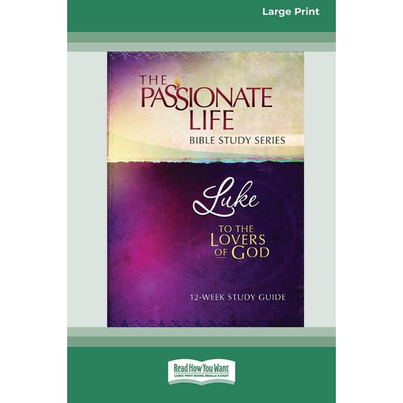 Luke: To The Lovers Of God 12-Week Study Guide [LP 16 Pt Edition], (Paperback)