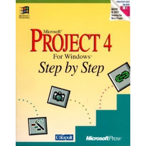 Pre-Owned Microsoft Project 4 for Windows (Step-by-step) (Paperback) 1556155956 9781556155956