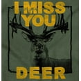 thumbnail image 2 of Hunting Season Miss You Deer Hunter Sweatshirt for Men or Women Brisco Brands L, 2 of 6