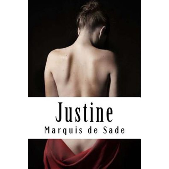 Pre-Owned Justine: Ou Les Malheurs de la Vertu
