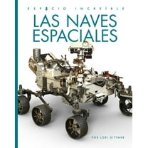 Las Naves Espaciales, (Paperback)