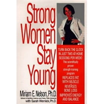 Pre-Owned Strong Women Stay Young (Hardcover) 0553103474 9780553103472