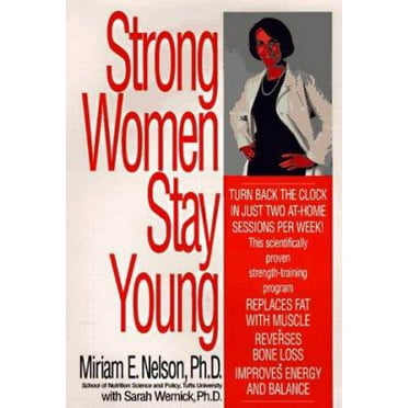Pre-Owned Strong Women Stay Young (Hardcover) 0553103474 9780553103472