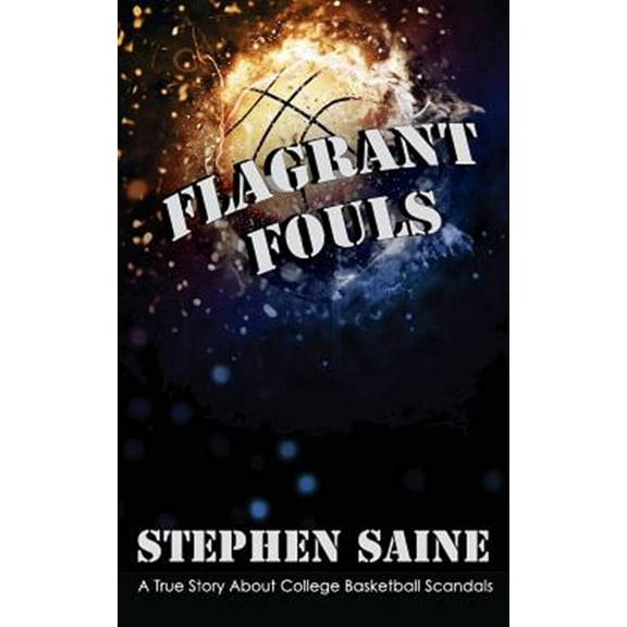 Flagrant Fouls (Paperback)