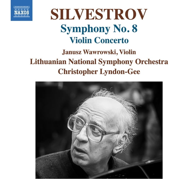 Janusz Wawrowski - Silvestrov: Violin Concerto & Symphony No. 8 - Music & Performance - CD