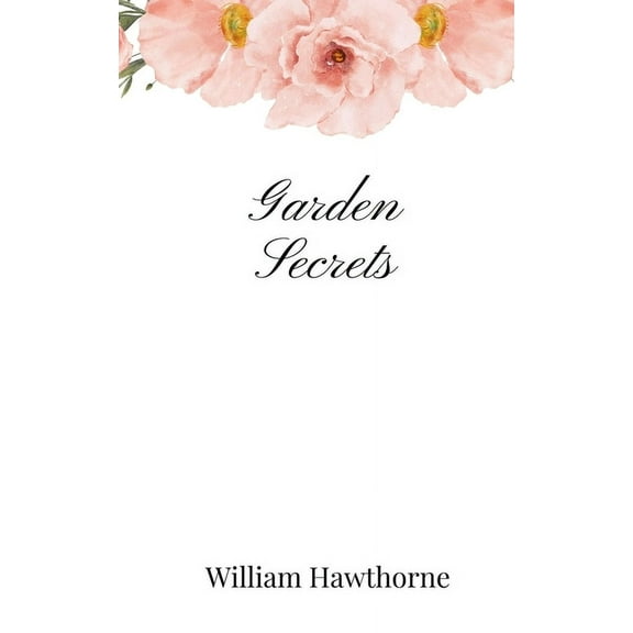 Garden Secrets, (Paperback)