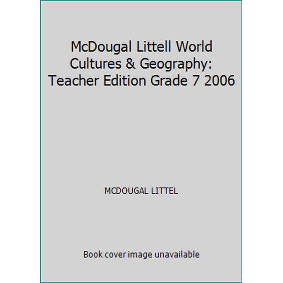 Pre-Owned McDougal Littell World Cultures & Geography: Teacher Edition Grade 7 2006 (Hardcover) 0618610839 9780618610839
