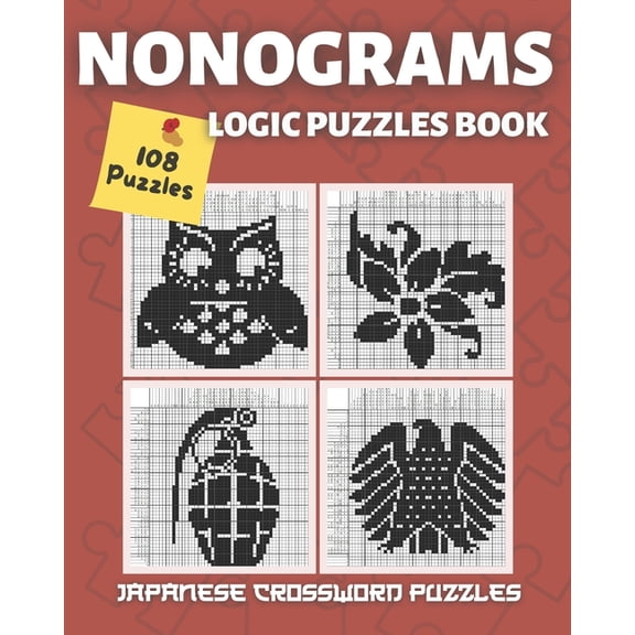 Nonogram Books Nonogram Book: Nonograms Puzzle Books Hanjie, Griddlers Puzzles, Pic cross Puzzles book (108 Nonogram Puzzles), Book 2, (Paperback)