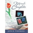 thumbnail image 2 of Miracle Complete : Focus, Forgive, and Live, But Most of All Love (Hardcover), 2 of 2