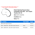 thumbnail image 2 of Power Steering Pressure Hose - Compatible with 2005 - 2015 Toyota Tacoma 4.0L V6 2006 2007 2008 2009 2010 2011 2012 2013 2014, 2 of 2