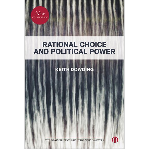 Rational Choice and Political Power, (Paperback)