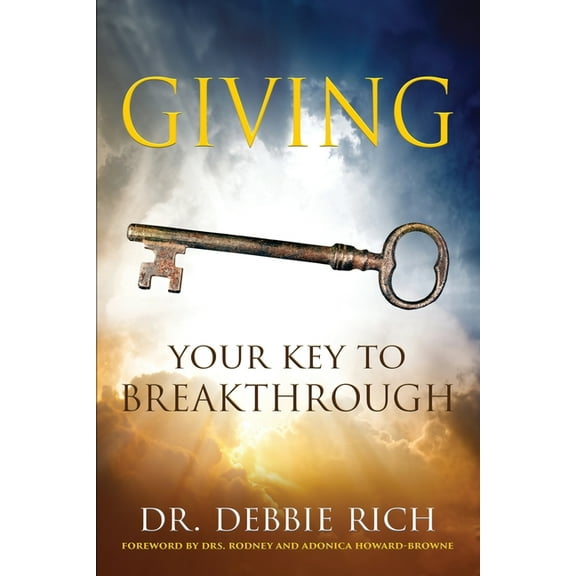 Giving: Your Key to Breakthrough, (Paperback)