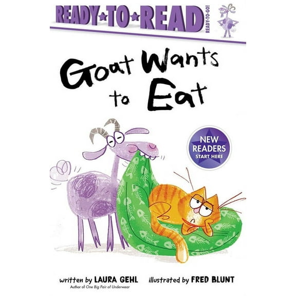 Ready-To-Read Goat Wants to Eat: Ready-To-Read Ready-To-Go!, (Hardcover)