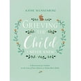 thumbnail image 2 of Grieving the Child I Never Knew: A Devotional for Comfort in the Loss of Your Unborn or Newly Born Child, 2 of 2