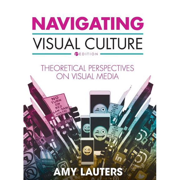 Navigating Visual Culture, (Hardcover)