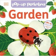 Pop-Up Peekaboo!: Pop-Up Peekaboo! Garden : Pop-Up Surprise Under Every Flap! (Board book)