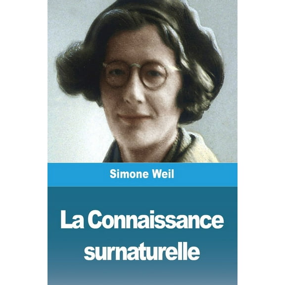 La Connaissance surnaturelle, (Paperback)