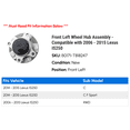 thumbnail image 2 of Front Left Wheel Hub Assembly - Compatible with 2006 - 2015 IS250 2007 2008 2009 2010 2011 2012 2013 2014, 2 of 2