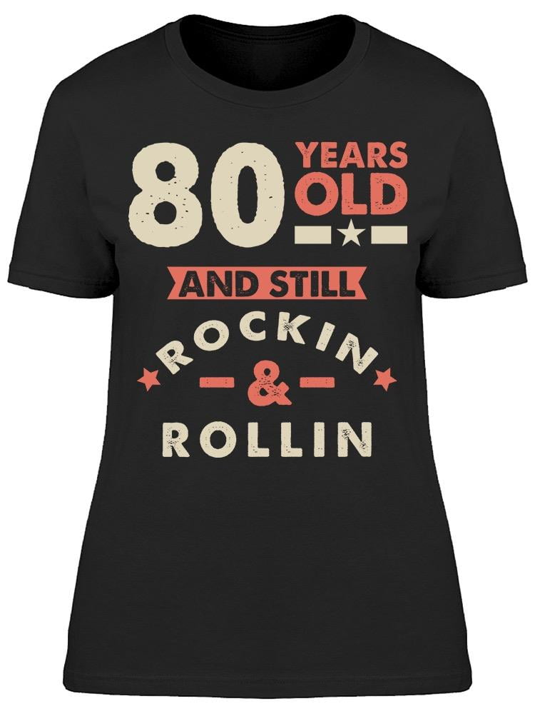 Smartprints 80 Years Old Women's Tshirt