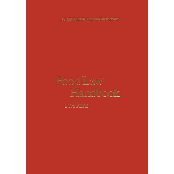 Food Law Handbook, (Paperback)