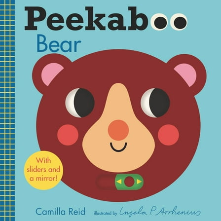 Camilla Reid: Peekaboo: Bear: (an Interactive Board Book for Babies and Toddlers with Mirror and Sliders to Push, Pull, or Turn. Cute Artwork Includes Ladybugs, Bunnies, Butterflies, and More) (Bo...