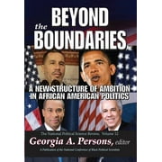 National Political Science Review: Beyond the Boundaries: A New Structure of Ambition in African American Politics (Hardcover)