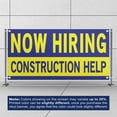 thumbnail image 3 of Now Hiring Construction help 13 oz Heavy Duty Vinyl Banner Construction Helper Jobs Available Help Wanted Sign for Business Indoor/Outdoor Single-Sided with Metal Grommets (3x5 ft, Bl & Ye), 3 of 6