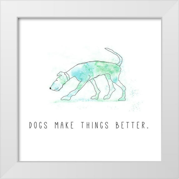 JMB Designs 26x26 White Modern Wood Framed Museum Art Print Titled - Dogs Make Things Better