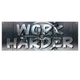 thumbnail image 1 of Work Harder Metal 13 oz Vinyl Banner With Metal Grommets, 1 of 5