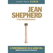 Jean Shepherd: Pomp and Circumstance