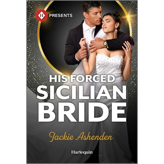 His Forced Sicilian Bride