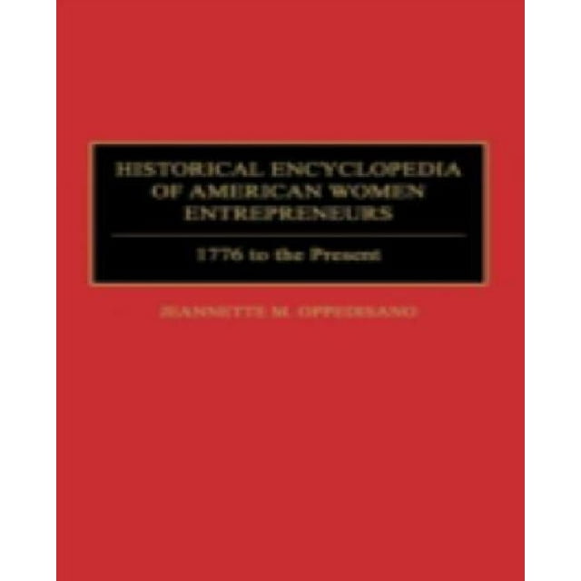 Encyclopédie Historique des Femmes Américaines: 1776 à Aujourd'hui